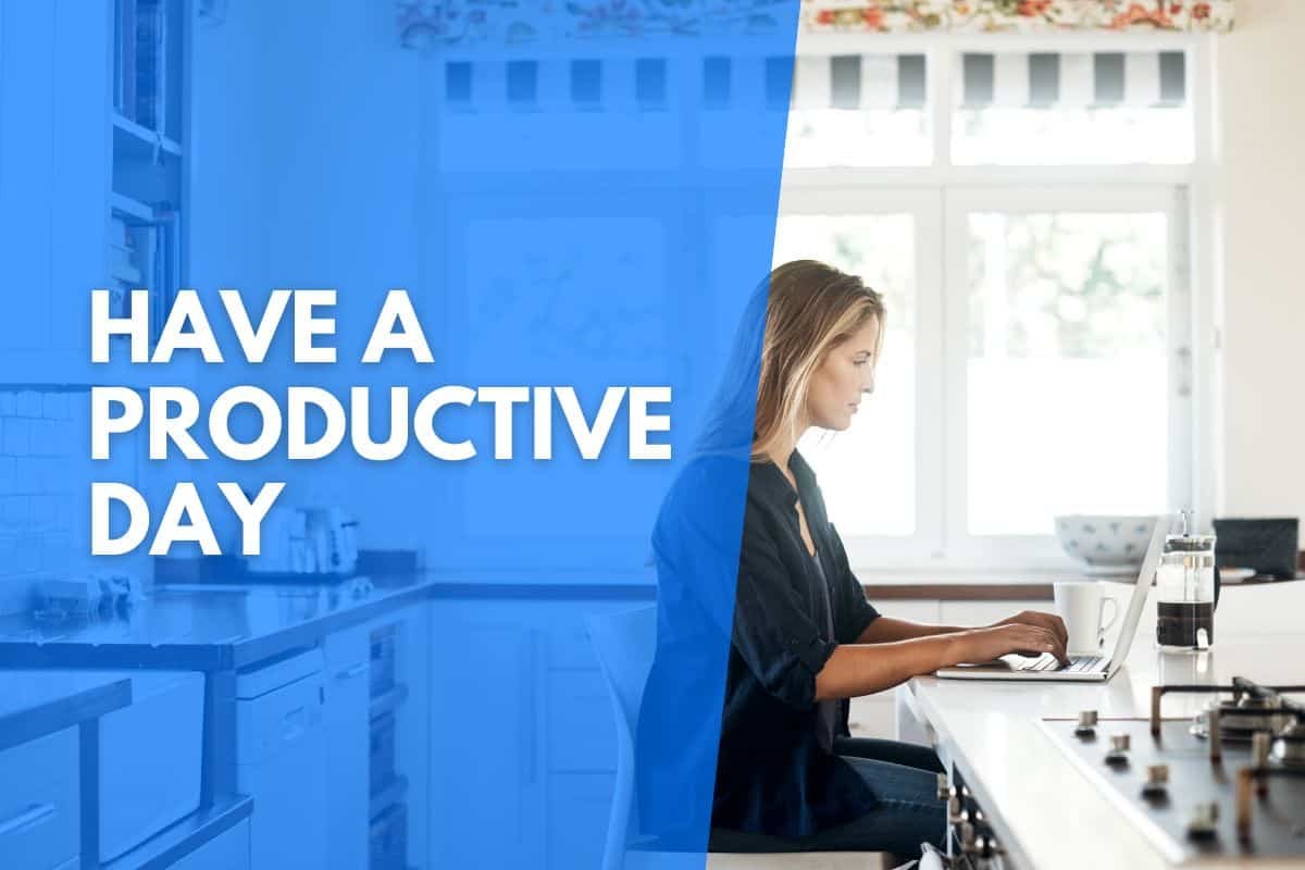 how to have a productive day