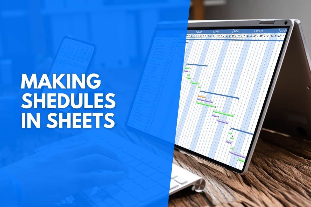 How To Make A Schedule On Google Sheets