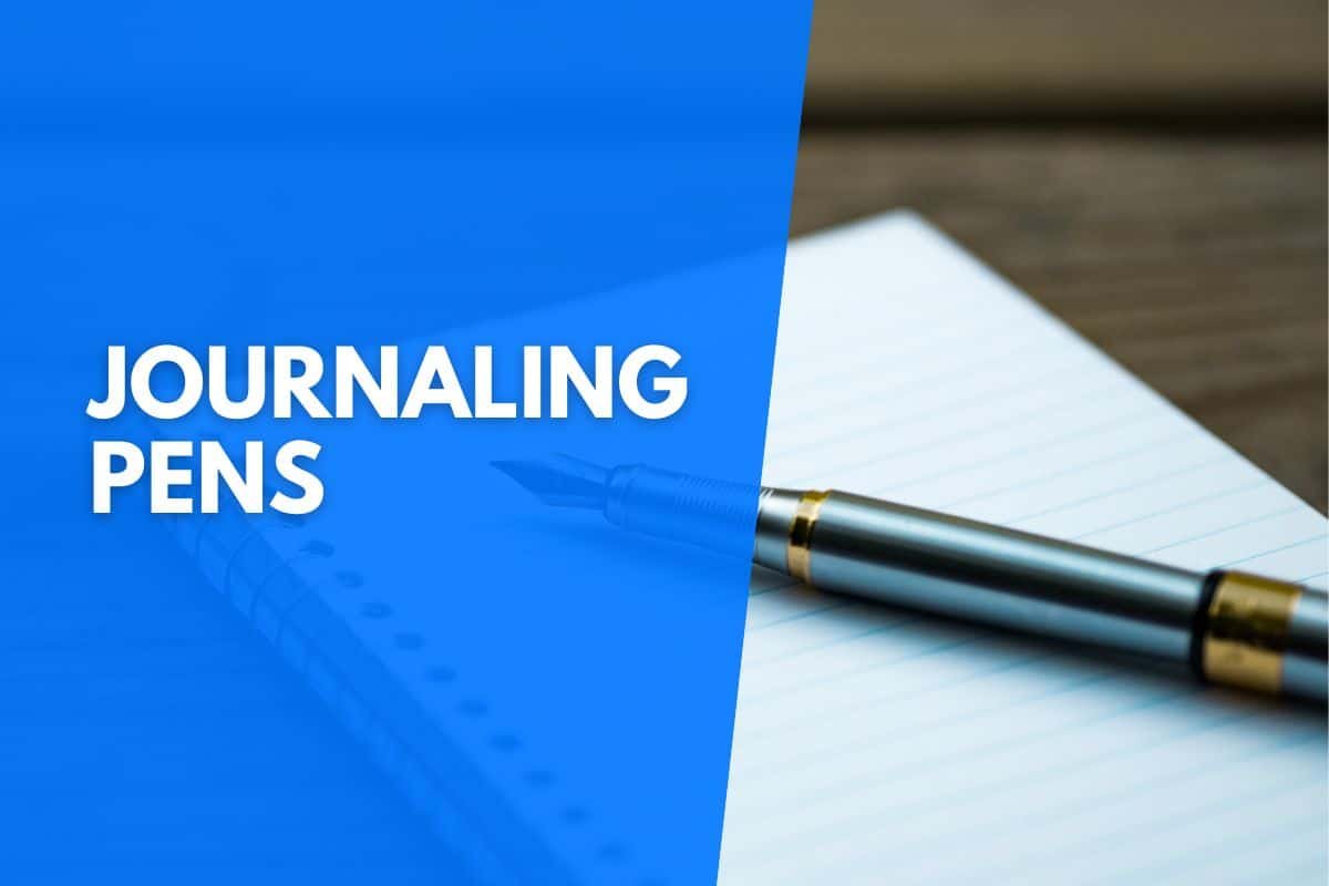 best pens for journaling