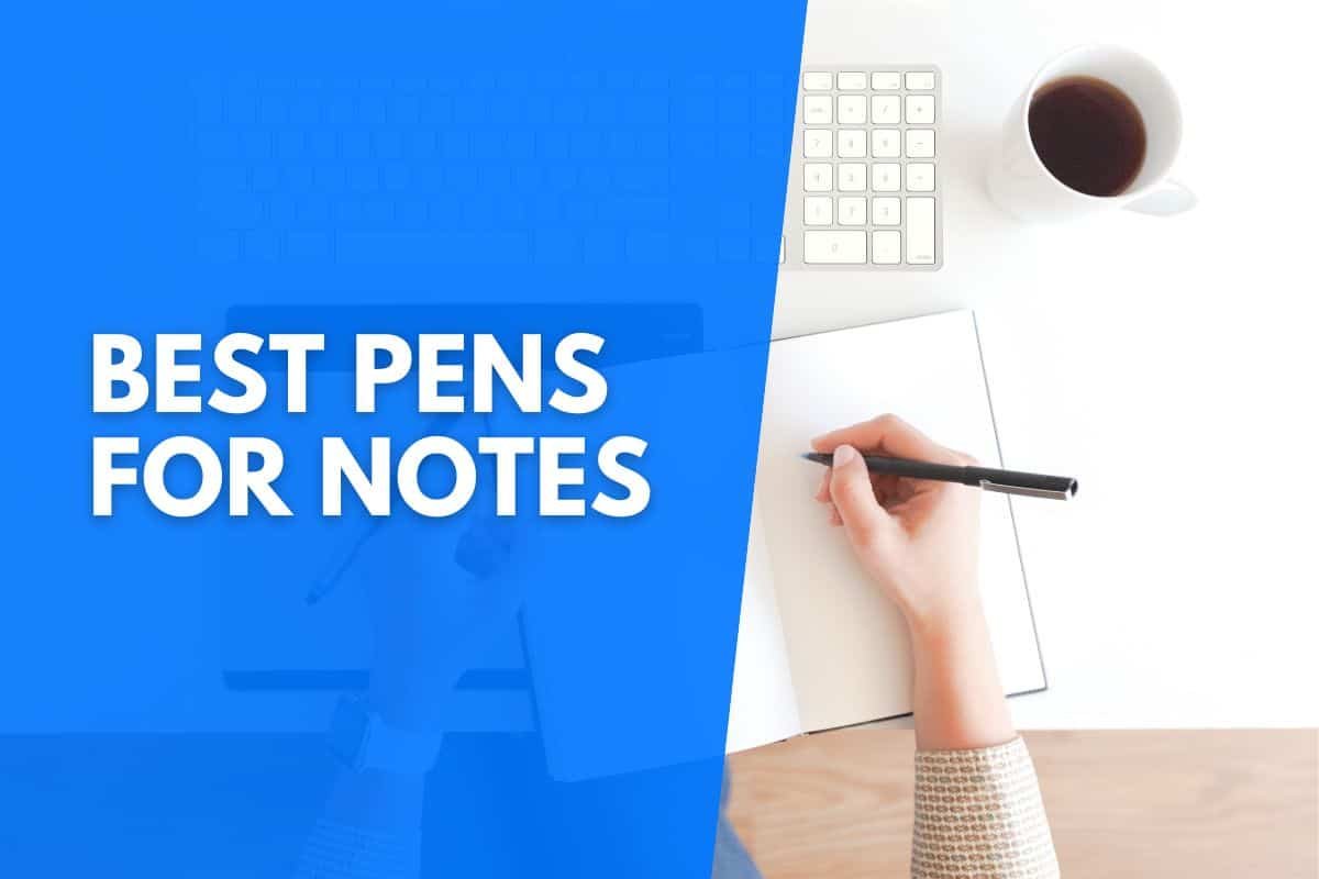 best pens for note taking